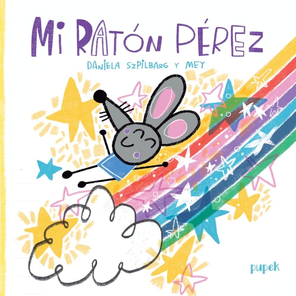 MI RATÓN PÉREZ (NOVEDAD)