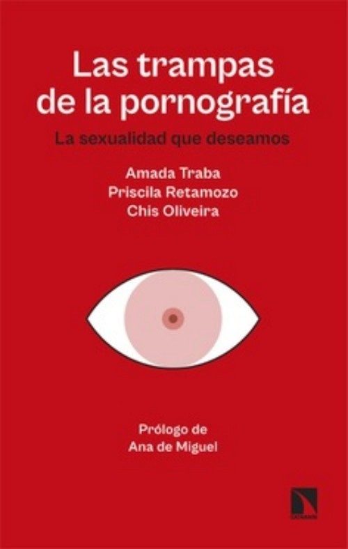 LAS TRAMPAS DE LA PORNOGRAFÍA