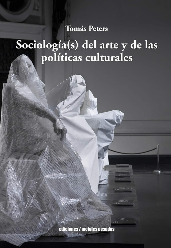 SOCIOLOGÍAS DEL ARTE Y DE LAS POLITICAS CULTURALES