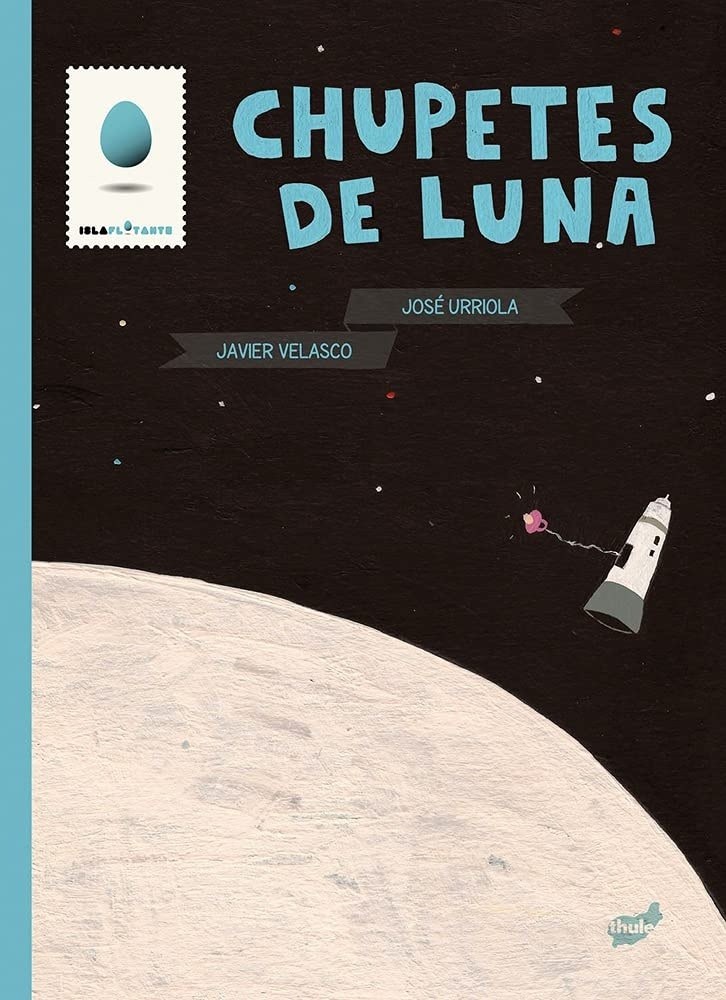 CHUPETES DE LUNA