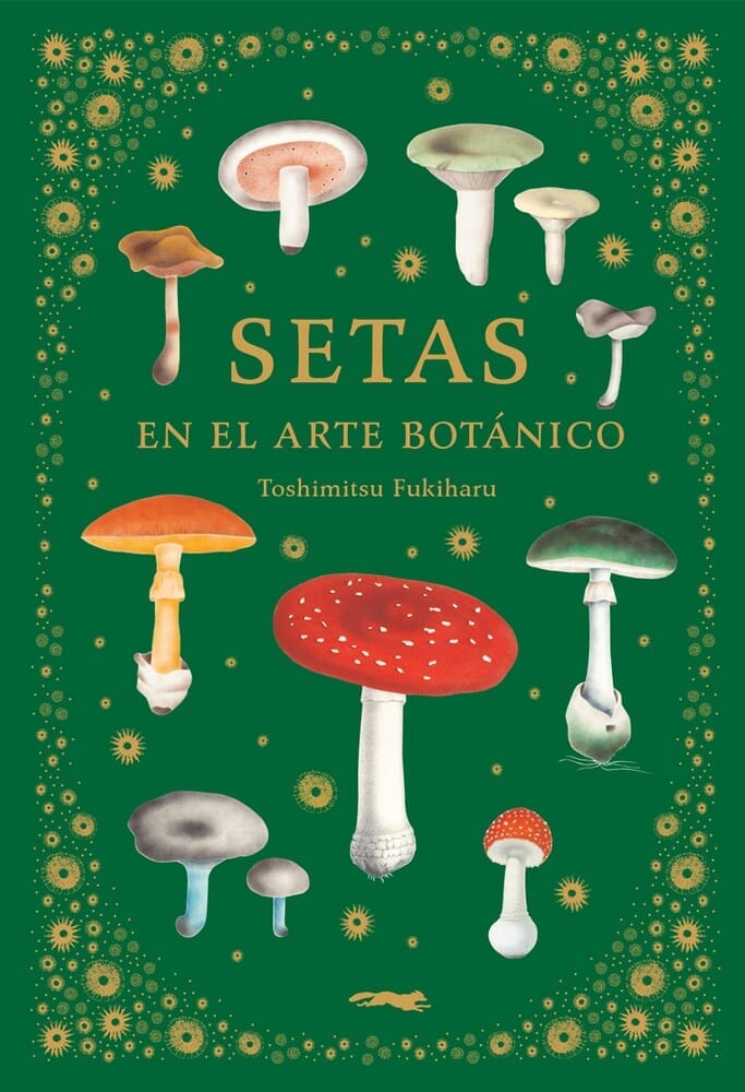 SETAS EN EL ARTE BOTÁNICO