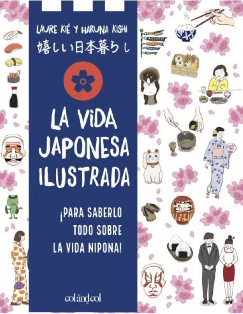 LA VIDA JAPONESA ILUSTRADA
