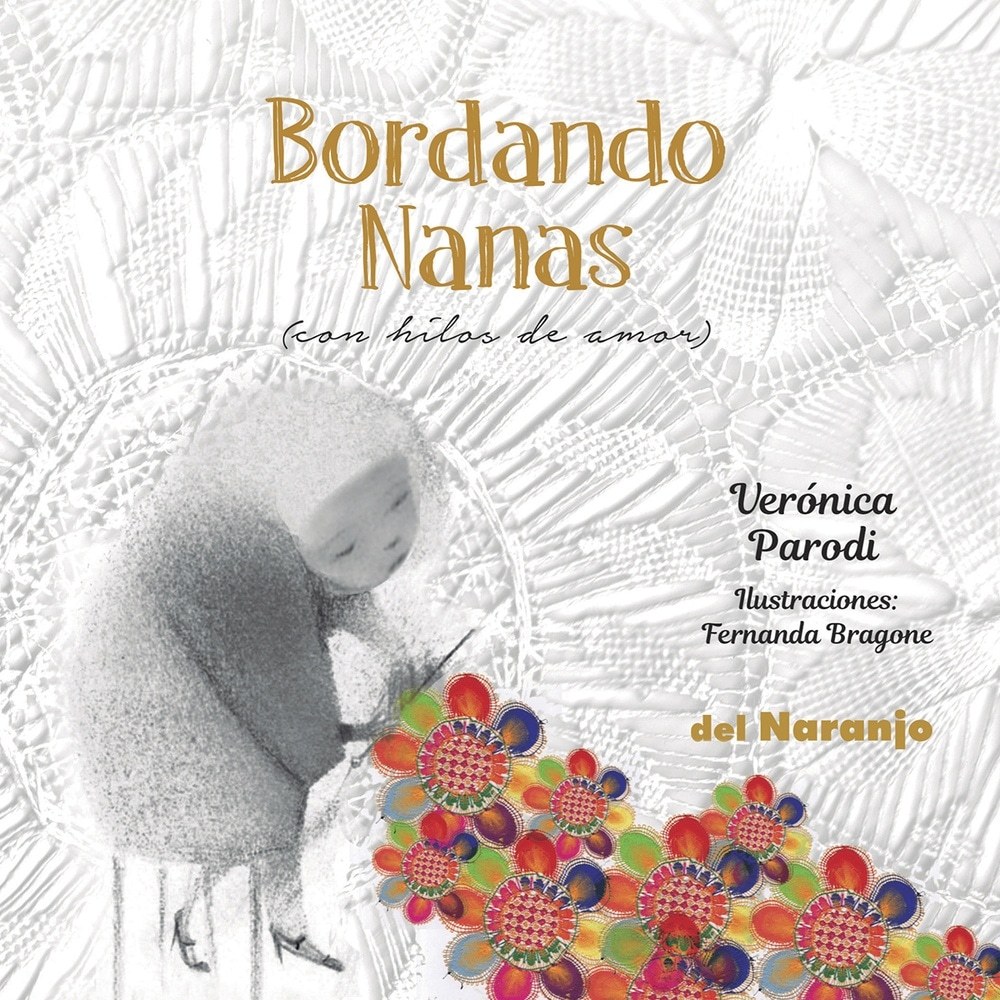 BORDANDO NANAS (CON HILOS DE AMOR)