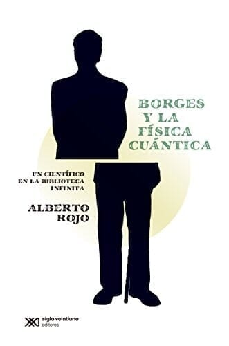 BORGES Y LA FISICA CUÁNTICA