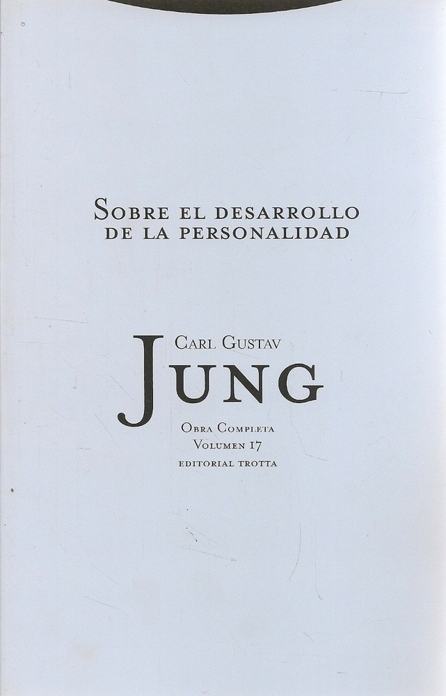 SOBRE EL DESARROLLO DE LA PERSONALIDAD. OBRA COMPLETA VOLUMEN 17