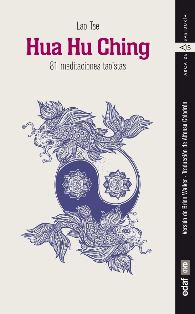 HUA HU CHING - 81 MEDITACIONES TAOÍSTAS