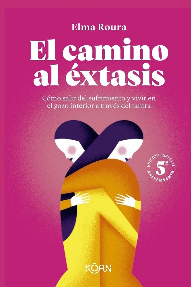 EL CAMINO AL EXTASIS ED ANIVERSARIO