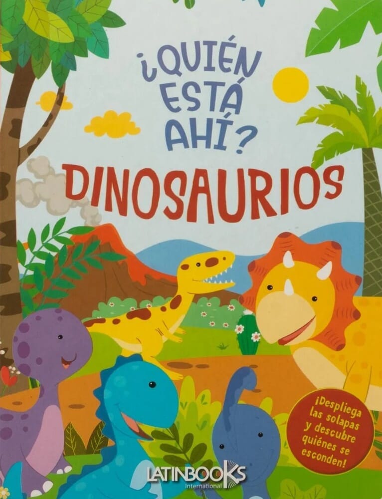 ¿QUIÉN ESTÁ AHÍ?: DINOSAURIOS