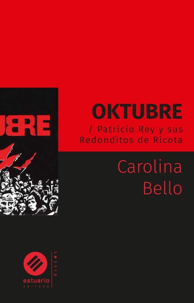 OKTUBRE / PATRICIO REY Y SUS REDONDITOS DE RICOTA