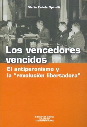 LOS VENCEDORES VENCIDOS