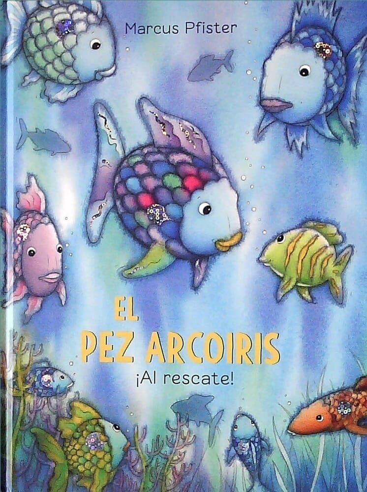EL PEZ ARCOIRIS ¡AL RESCATE!