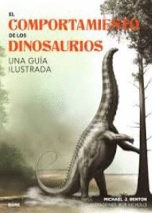 EL COMPORTAMIENTO DE LOS DINOSAURIOS