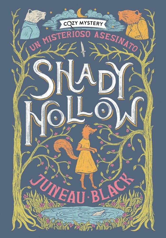 SHADY HOLLOW- UN MISTERIOSO ASESINATO