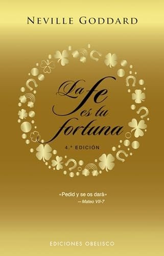 FE ES TU FORTUNA, LA (N.E.)