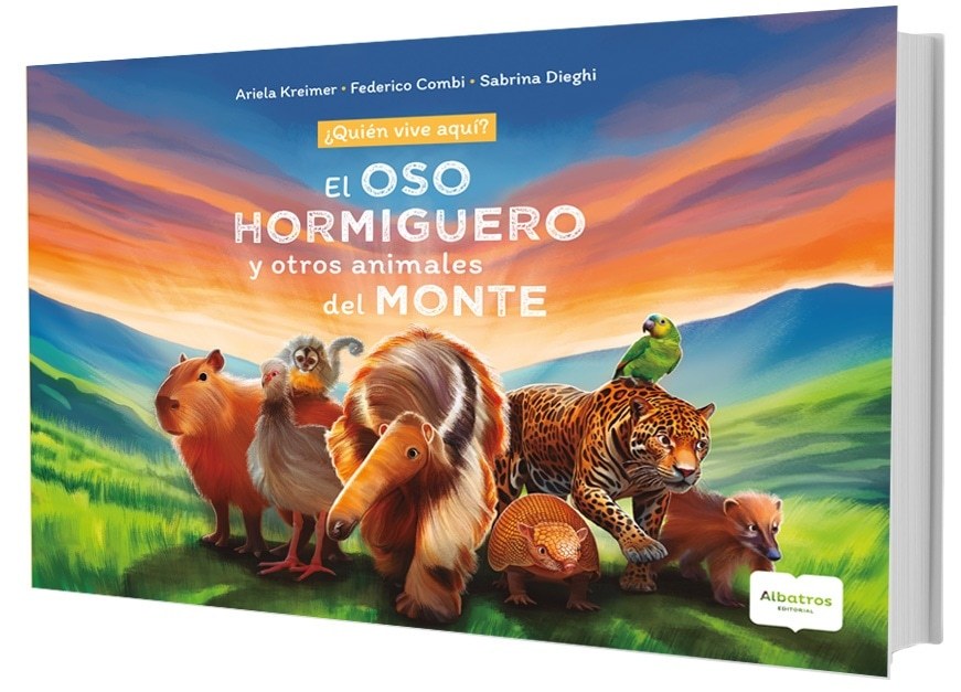 OSO HORMIGUERO Y OTROS ANIMALES DEL MONTE