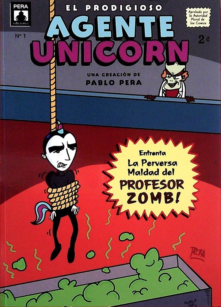 PRODIGIOSO AGENTE UNICORN, EL - ENFRENTA LA PERVERSA MALDAD DEL PROFESOR ZOMBI!