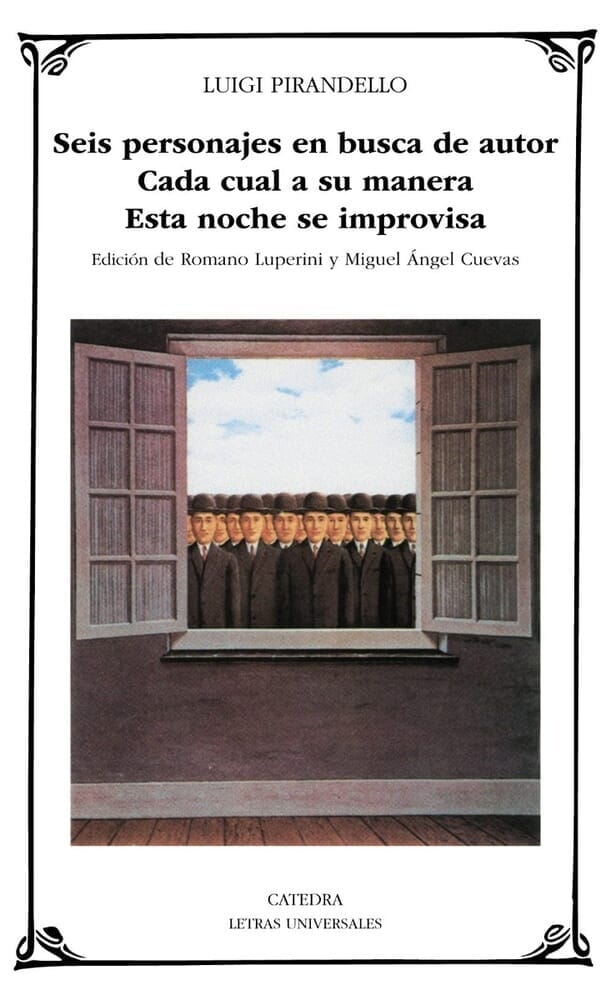 SEIS PERSONAJES EN BUSCA DE AMOR, CADA CUAL A SU MANERA, ESTA NOCHE SE IMPROVISA