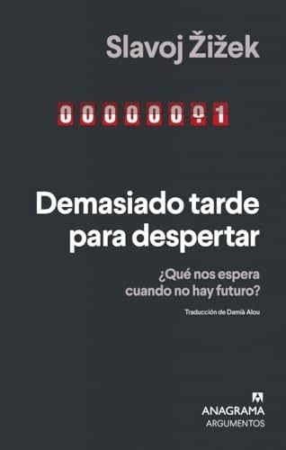 DEMASIADO TARDE PARA DESPERTAR