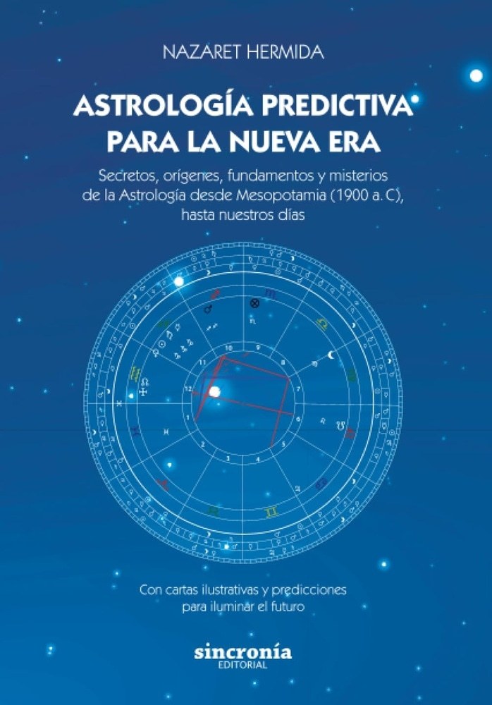 ASTROLOGIA PREDICTIVA PARA LA NUEVA ERA