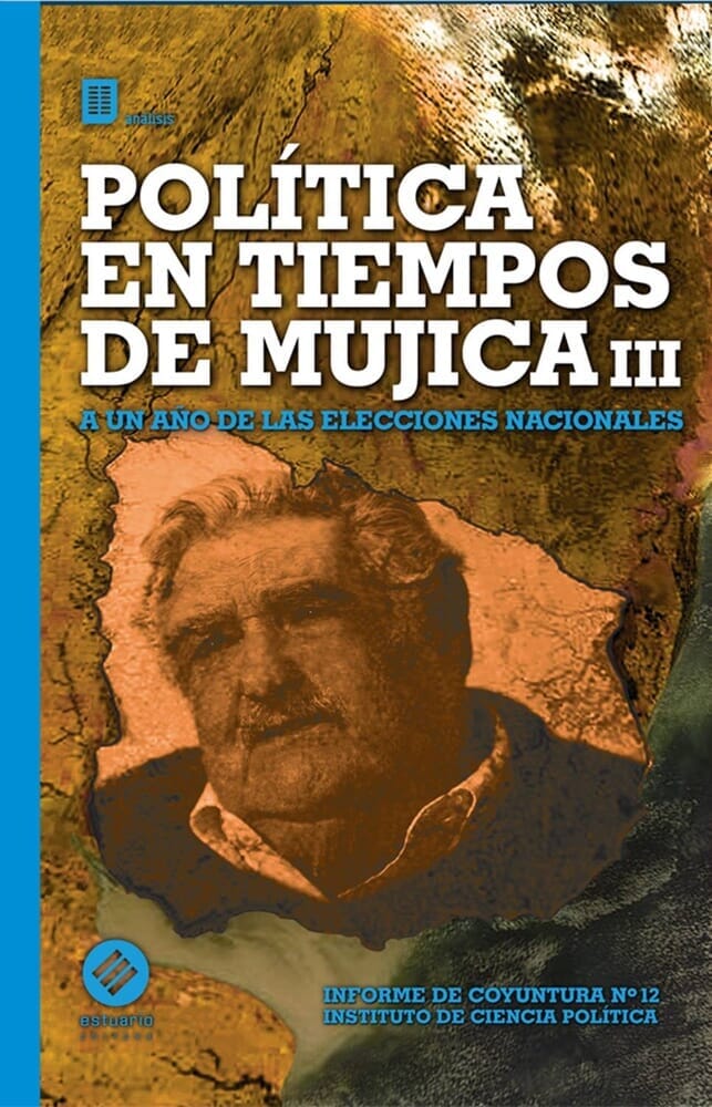 POLITICA EN TIEMPOS DE MUJICA III