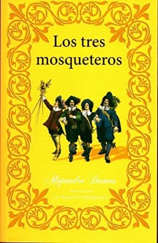 TRES MOSQUETEROS
