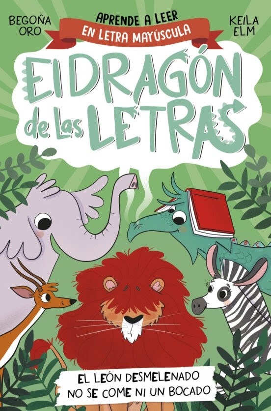 DRAGON DE LAS LETRAS 2 - LEON DESMELENADO NO SE