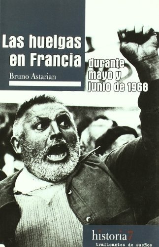 HUELGAS EN FRANCIA DURANTE MAYO Y JUNIO DE 1968