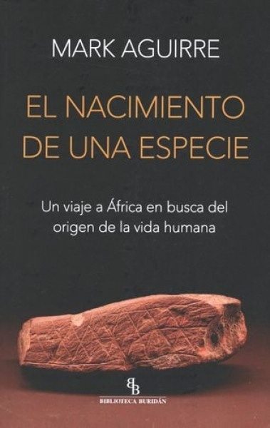 EL NACIMIENTO DE UNA ESPECIE