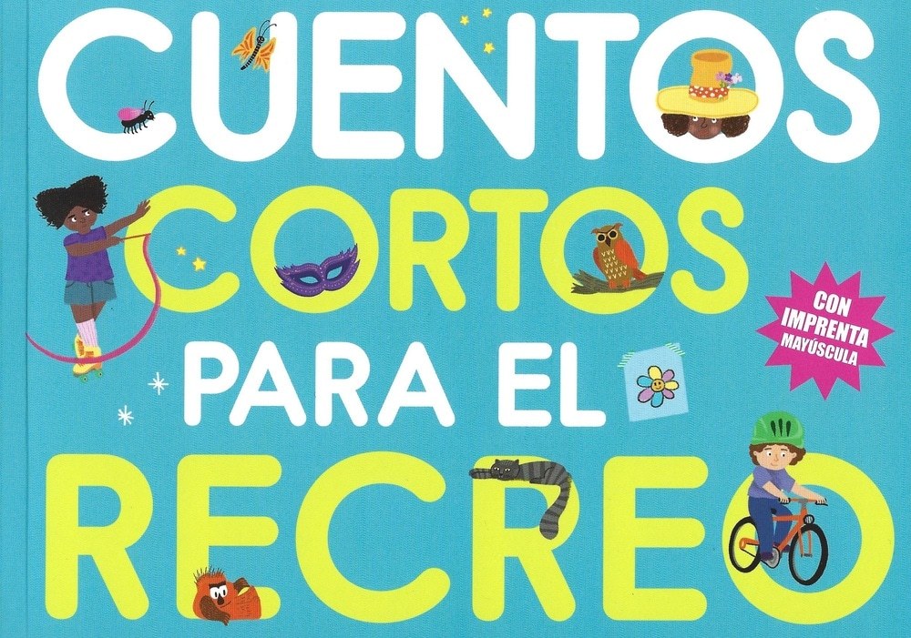 CUENTOS CORTOS PARA EL RECREO