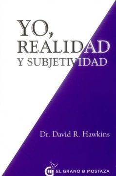YO, REALIDAD Y SUBJETIVIDAD