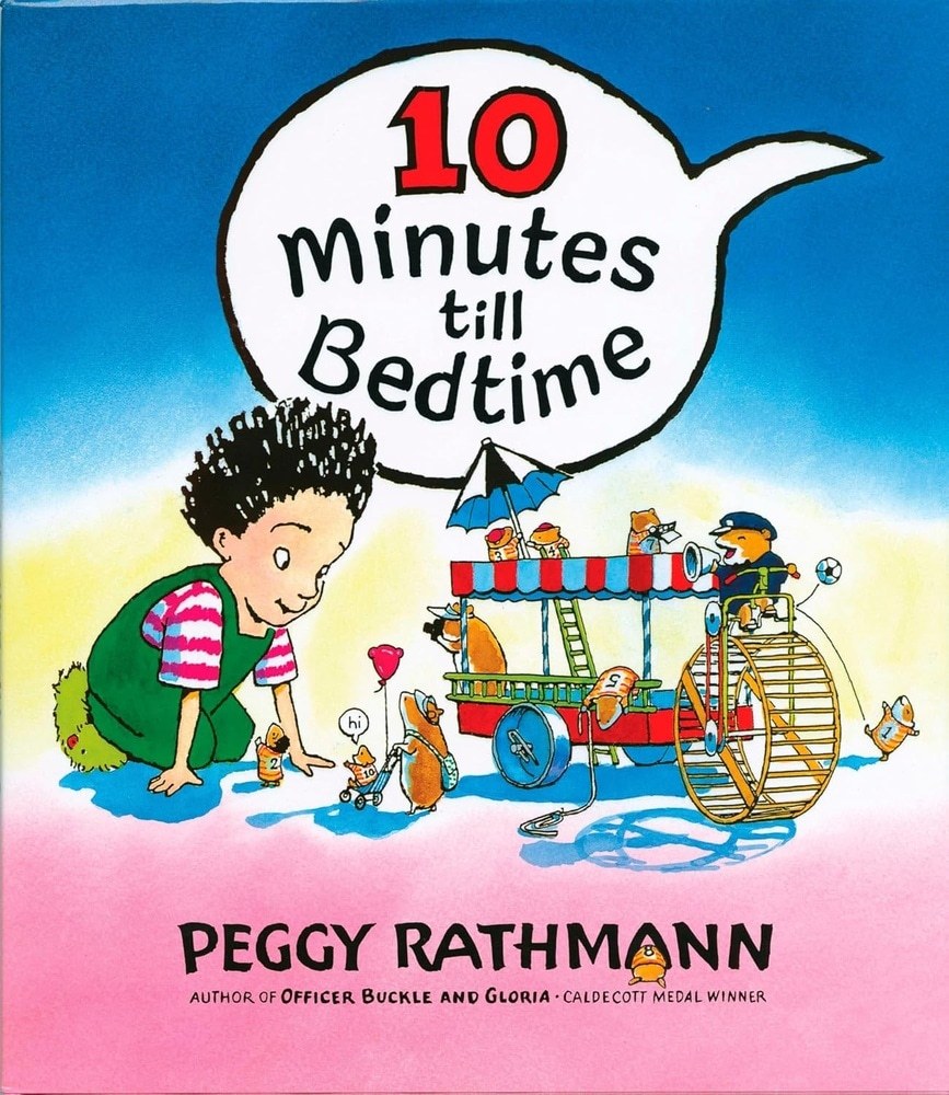 10 MINUTES TILL BEDTIME