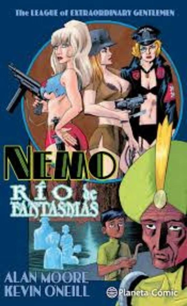 THE LEAGUE OF EXTRAORDINARY GENTLEMEN NEMO: RIO DE FANTASMAS