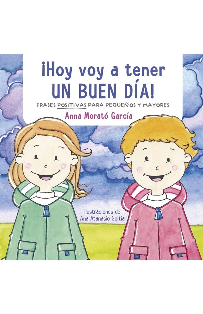 HOY VOY A TENER UN BUEN DIA