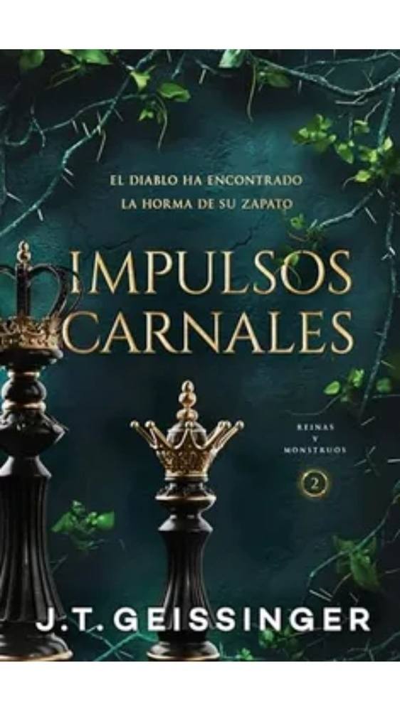 IMPULSOS CARNALES (REINAS Y MONSTRUOS 2)