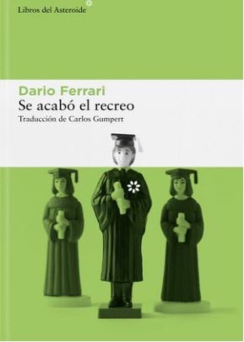 SE ACABÓ EL RECREO