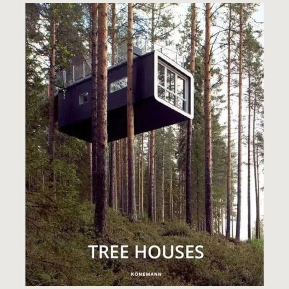 TREE HOUSES