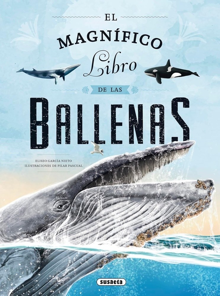 EL MAGNIFICO LIBRO DE LAS BALLENAS