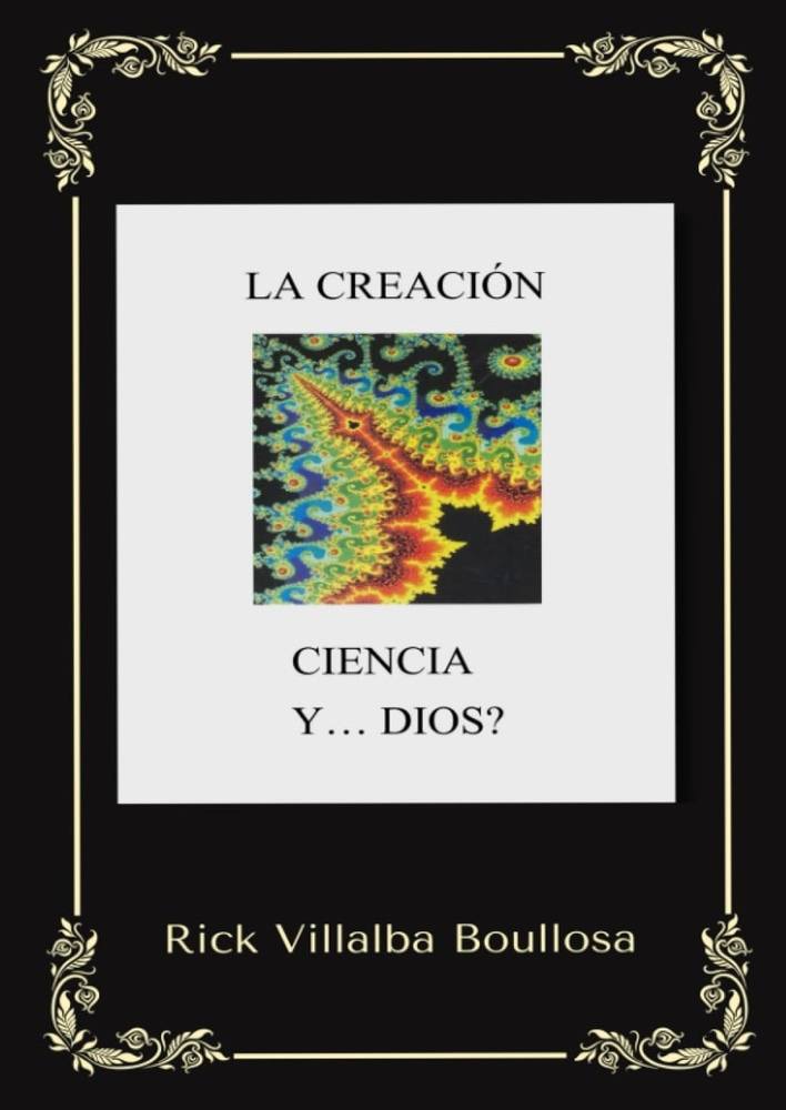 LA CREACIÓN CIENCIA...Y DIOS?
