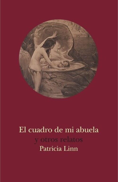 EL CUADRO DE MI ABUELA Y OTROS RELATOS
