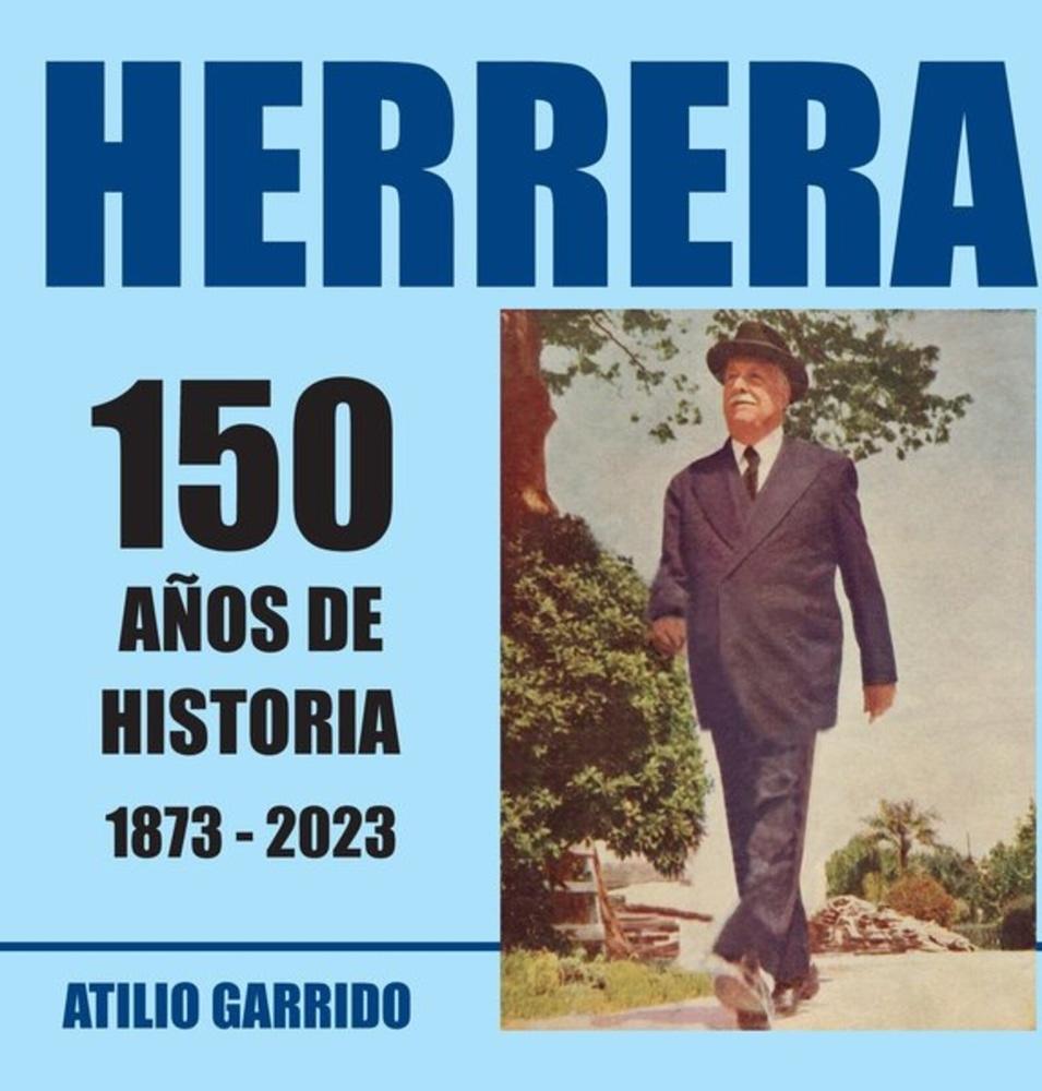 HERRERA 150 AÑOS DE HISTORIA 1873 - 2023