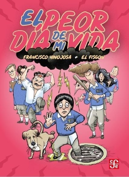EL PEOR DIA DE MI VIDA