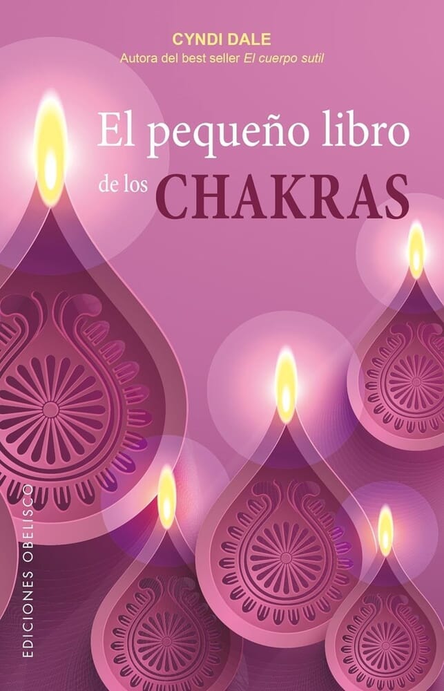 EL PEQUEÑO LIBRO DE LOS CHAKRAS