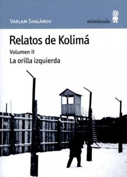 RELATOS DE KOLIMÁ II