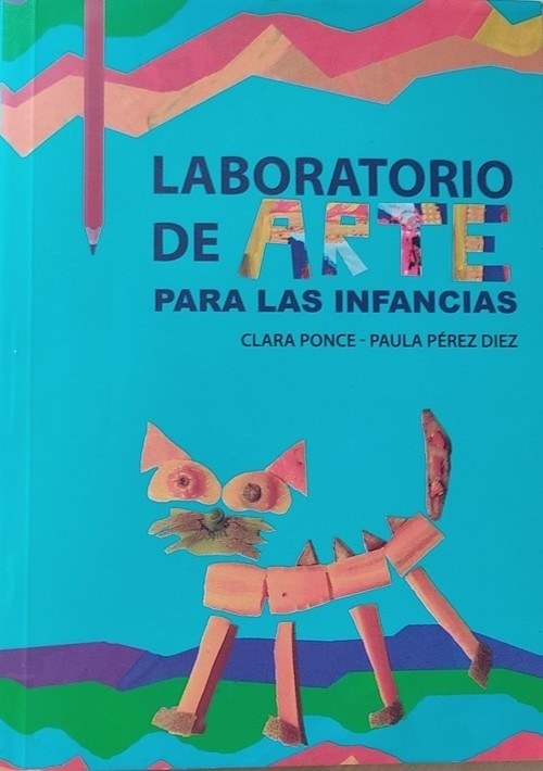 LABORATORIO DE ARTE PARA LAS INFANCIAS