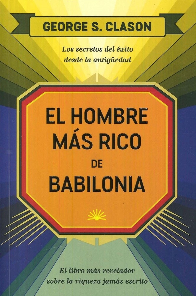 EL HOMBRE MAS RICO DE BABILONIA