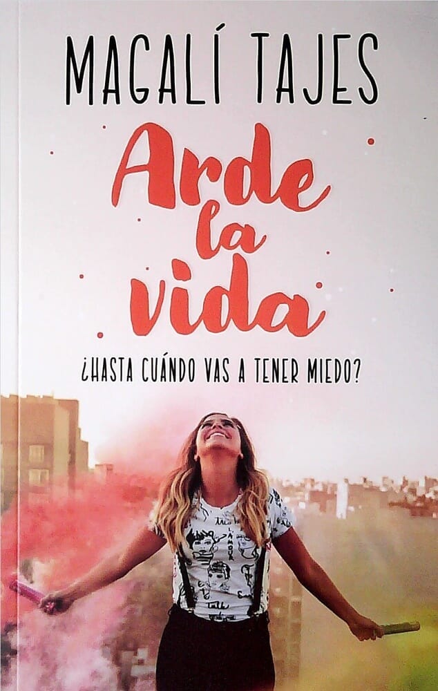 ARDE LA VIDA