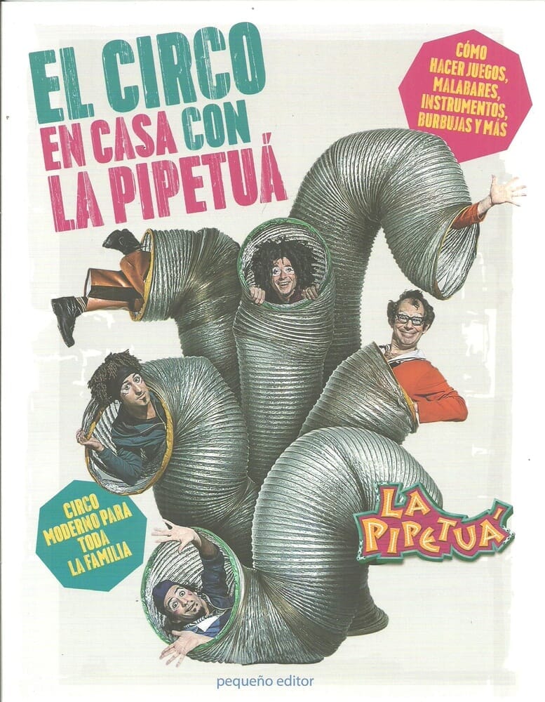 EL CIRCO EN CASA CON LA PIPETUA