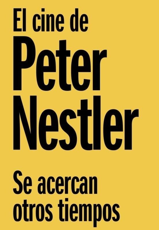 EL CINE DE PETER NESTLER