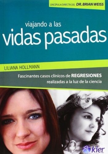 VIAJANDO A LAS VIDAS PASADAS