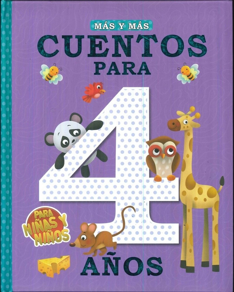 MÁS Y MÁS CUENTOS PARA 4 AÑOS